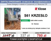 Klose - KRZESŁA S61, DĄB DZIKI EF. WOSKU, PRZESZYCIE, TK. VARESE